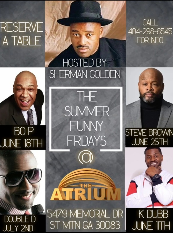 The Summer Funny Friday's - The Atrium